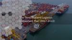 The Third Thailand Logistics Development Plan (2017-2022) 
